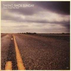 Taking Back Sunday : Notes from the Past